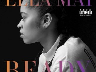 Ella Mai – Makes Me Wonder