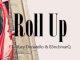 DJ ENZO – ROLL UP FT. TRUEY DONATELLO & B3NCHMARQ