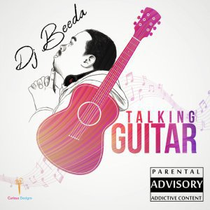 Dj Beeda – Talking Guitar (Original Mix)