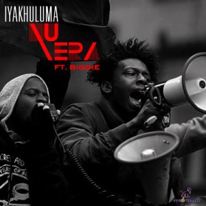 Nu Era - Iyakhuluma Ft. Biggie