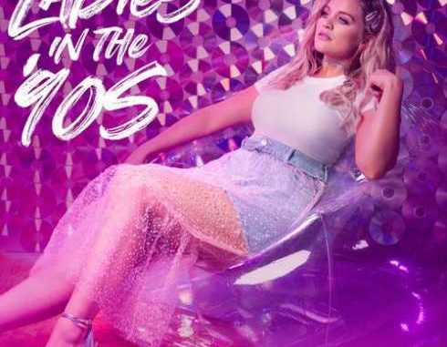 Lauren Alaina – Ladies In The ’90s (CDQ)