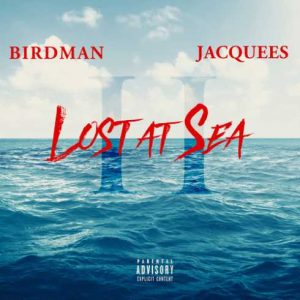 Birdman & Jacquees – Presidential