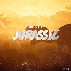 EP: Breyth – Jurassic (Zip File)