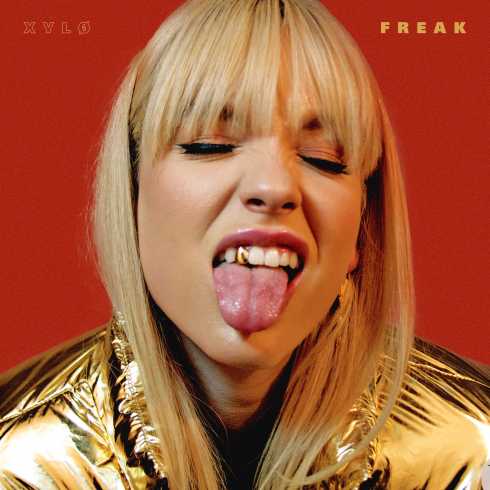 XYLØ – Freak