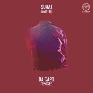 SURAJ, Da Capo - Wawere (Da Capo’s Touch)