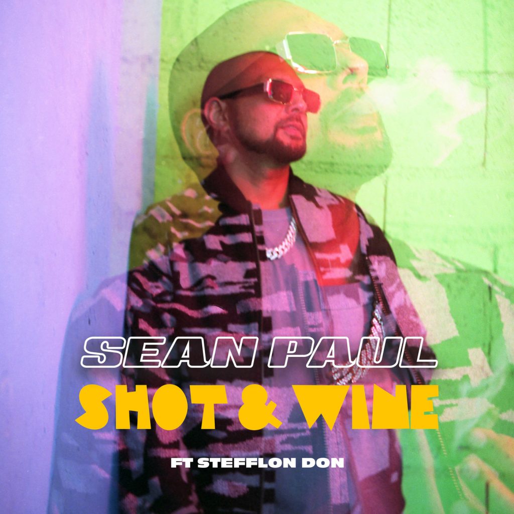 Sean Paul – Shot & Wine Ft. Stefflon Don