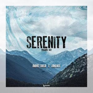 Andre Sousa & Zakente - Serenity (Original Mix)