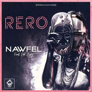 Nawfel - Rero (Original Mix) Ft. Idd Aziz