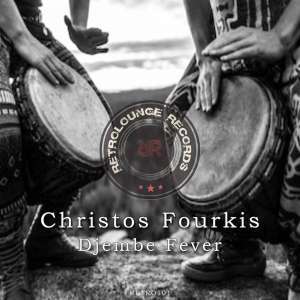 Christos Fourkis – Djembe Fever (Original Mix)