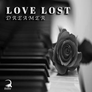 Dreamer - Love Lost 