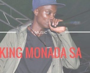 King Monada – Ke lle Pateni Ft. CK The DJ