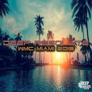 ALBUM: VA – Deep Resolute WMC Miami 2019 (Zip file)