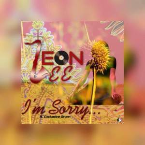 Leon Lee - I Am Sorry Ft. Exclusive Drum