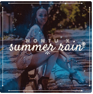 Nontu X – Summer Rain