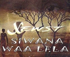 Xewst - Siwana Waa Lela