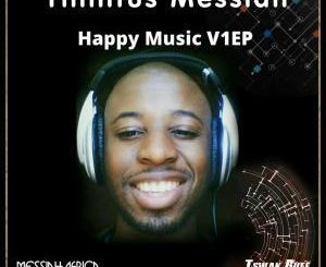 EP: Tinnitus Messiah – Happy Music V1