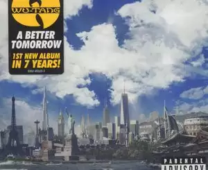 ALBUM: Wu-Tang Clan - A Better Tomorrow