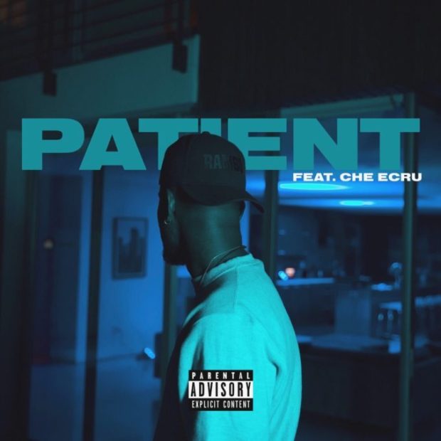 Bryson Tiller Ft. Che Ecru – Patient