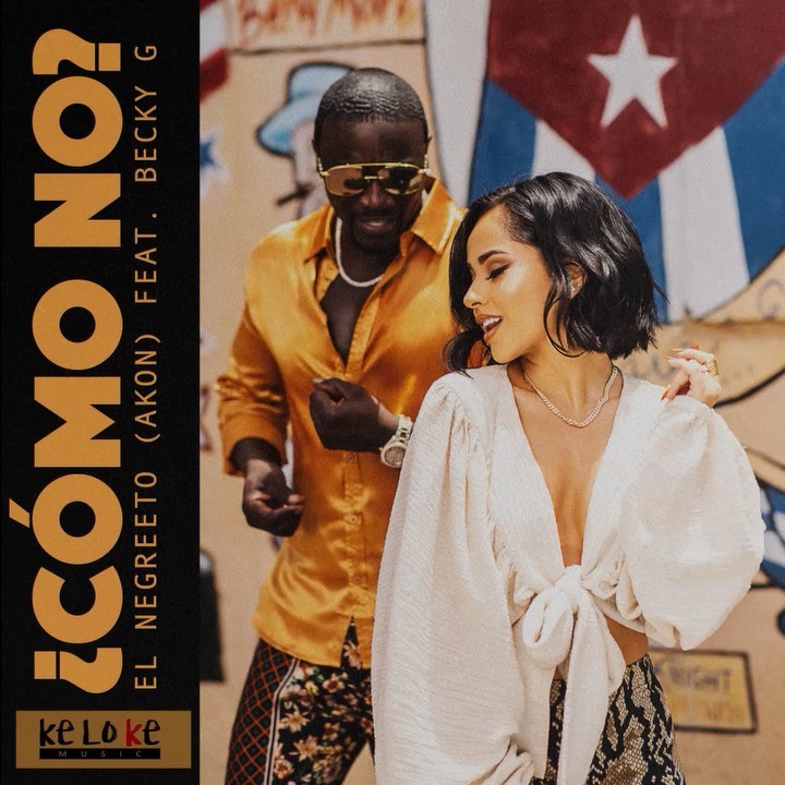 Akon & Becky G – Cómo No?