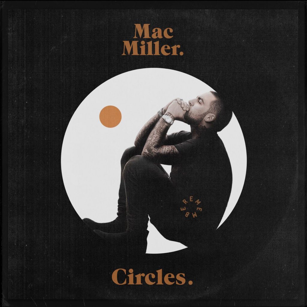 Mac Miller – Circles