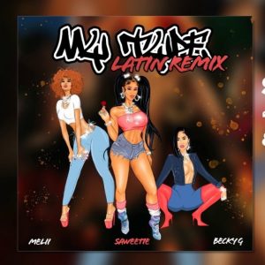 Saweetie Ft. Becky G & Melii – My Type (Latin Remix)