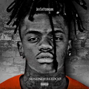 ALBUM: Jaydayoungan – Misunderstood