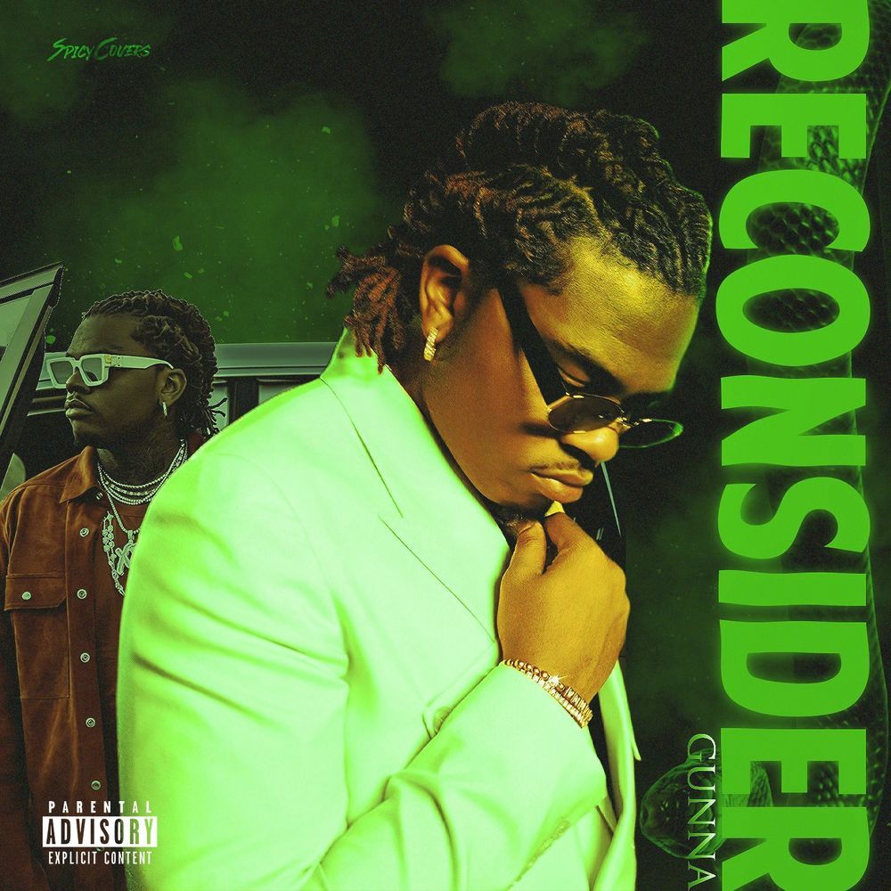 Gunna – Reconsider