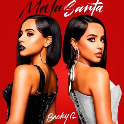 ALBUM: Becky G – Mala Santa