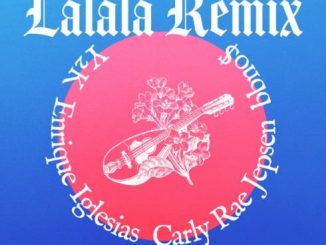 Y2K Ft. bbno$, Enrique Iglesias & Carly Rae Jepsen – Lalala (Remix)