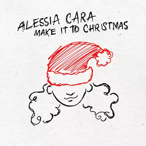 Alessia Cara – Make It to Christmas