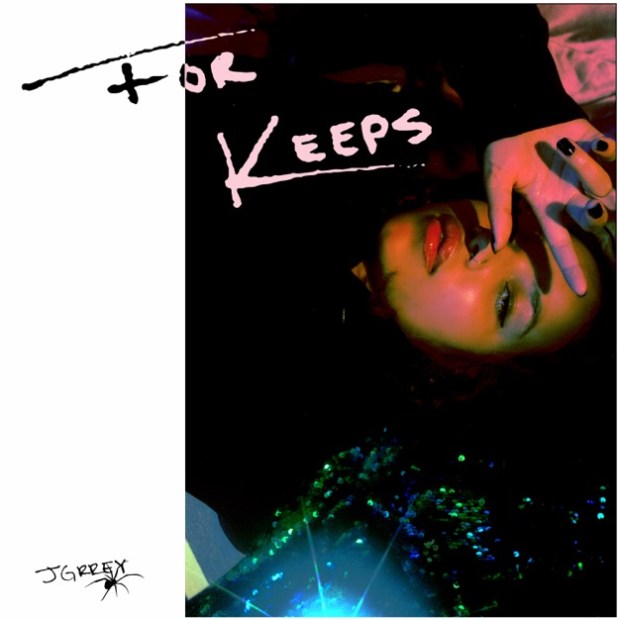 JGRREY – For Keeps