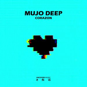 Mujo Deep – Corazon (Original Mix)