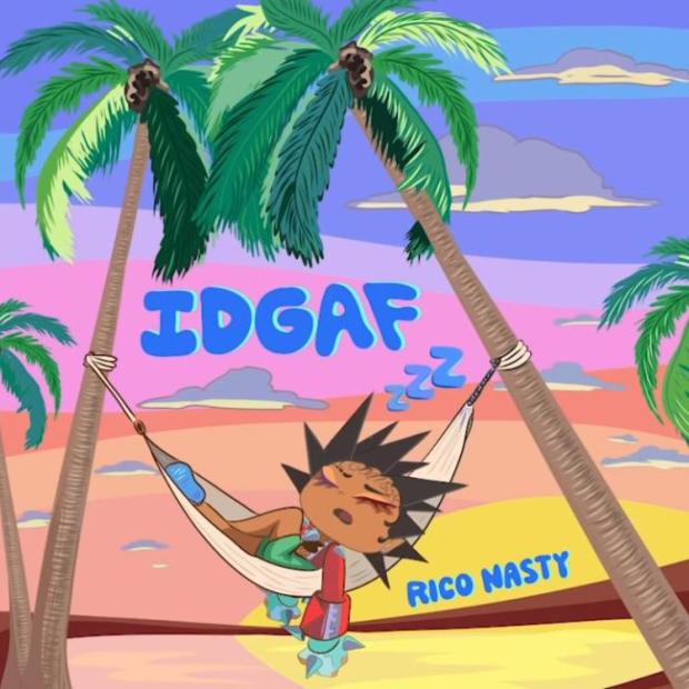 Rico Nasty – IDGAF