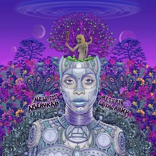 ALBUM: Erykah Badu - New Amerykah, Pt. 2: Return of the Ankh