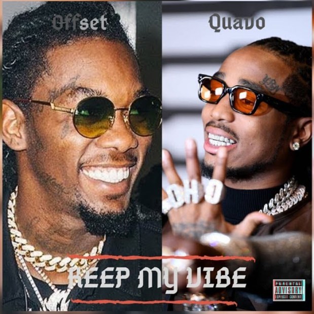 Quavo Ft. Offset – Keep My Vibe