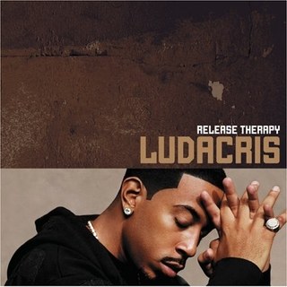 ALBUM: Ludacris - Release Therapy