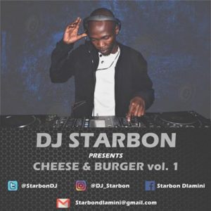 DJ Starbon – Cheese & Burger Vol.01