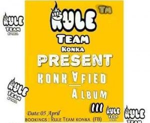 ALBUM: Rule Team Konka – Konkafied lll