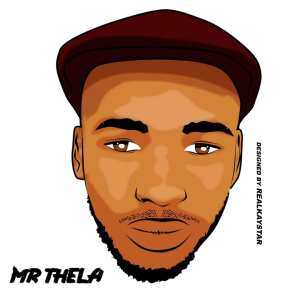 Mr Thela – Just Do You