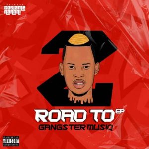 EP: Pablo Le Bee – Road To Gangster MusiQ II