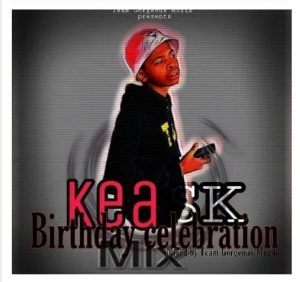 Team Gorgeous Muzik – KeaSK Birthday Celebration Mix