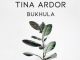 Tina Ardor – Bukhula