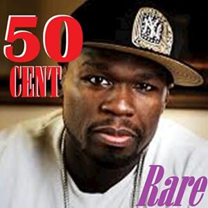 ALBUM: 50 Cent - Rare