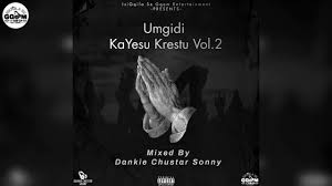 Dankie Chustar Sonny – Umgidi KaYesu Krestu Vol.2