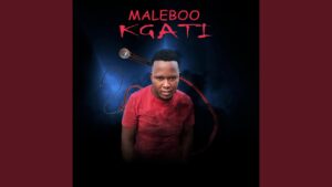 Maleboo – Kgati