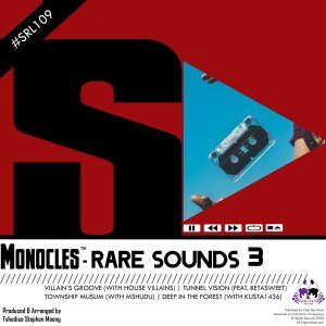 Monocles – Rare Sounds 3