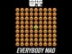 O.T. Genasis - Everybody Mad