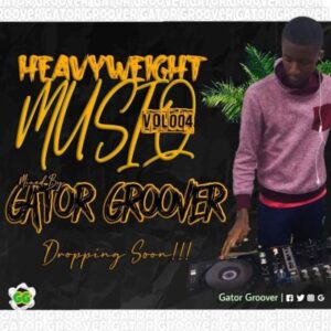 Gator Groover – Heavyweight MusiQ Vol 004 Mix