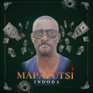 Mapaputsi – Indoda