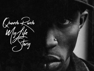 Quando Rondo - My Life Story